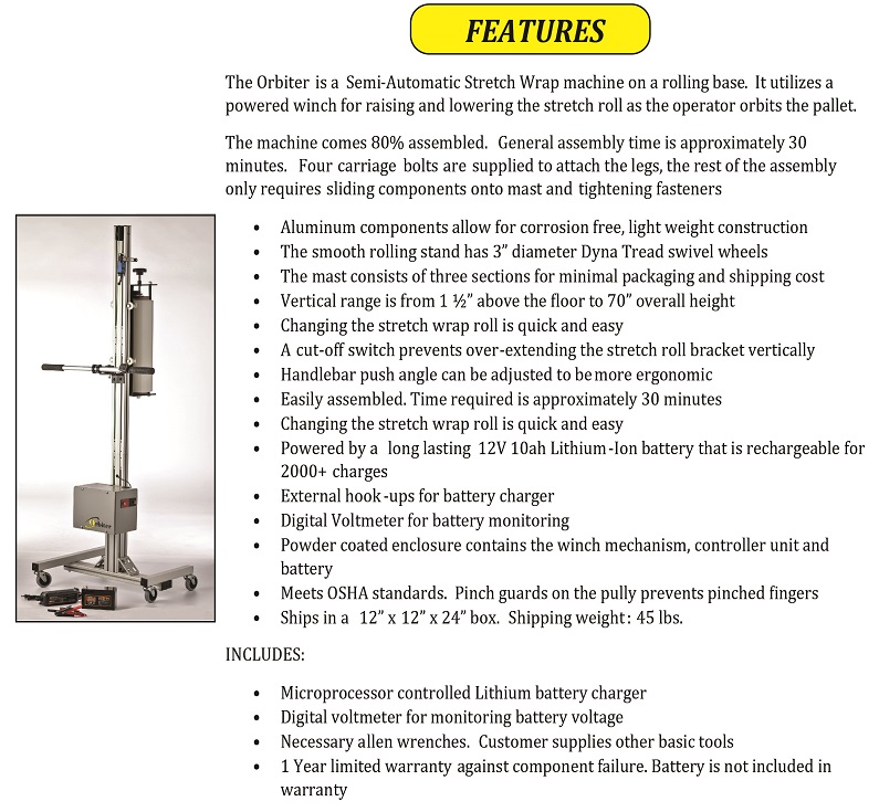 Orbiter Stretch Wrap Machine - Semi-automatic stretch wrap machine on a rolling stand that includes a winch system to raise and lower the stretch roll.  Powered by a 12V Lithium-ion battery